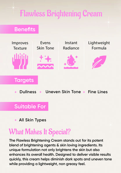 Flawless Brightening Cream